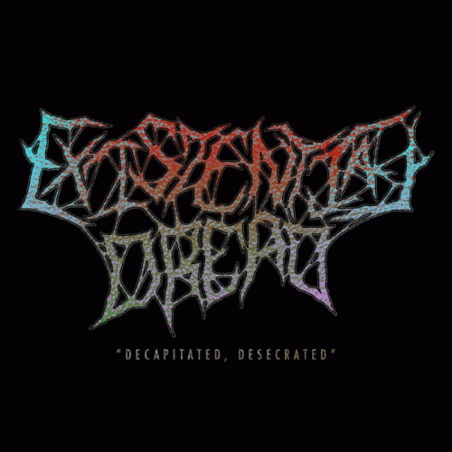 Existential Dread (UK-2) : Decapitated, Desecrated
